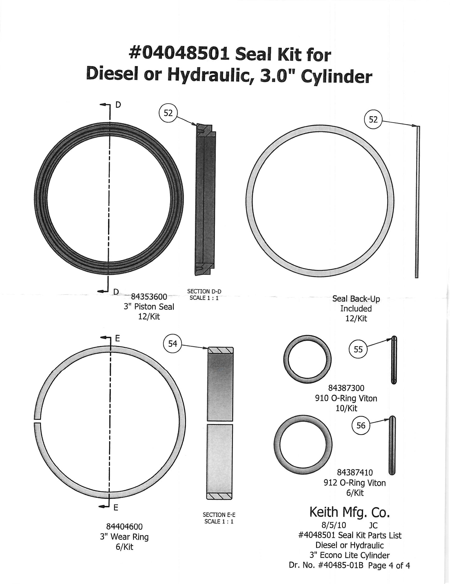 SEAL KIT 3.0 6-PK Ekonolite FOR USE WITH DIESEL OR HYDRAULIC