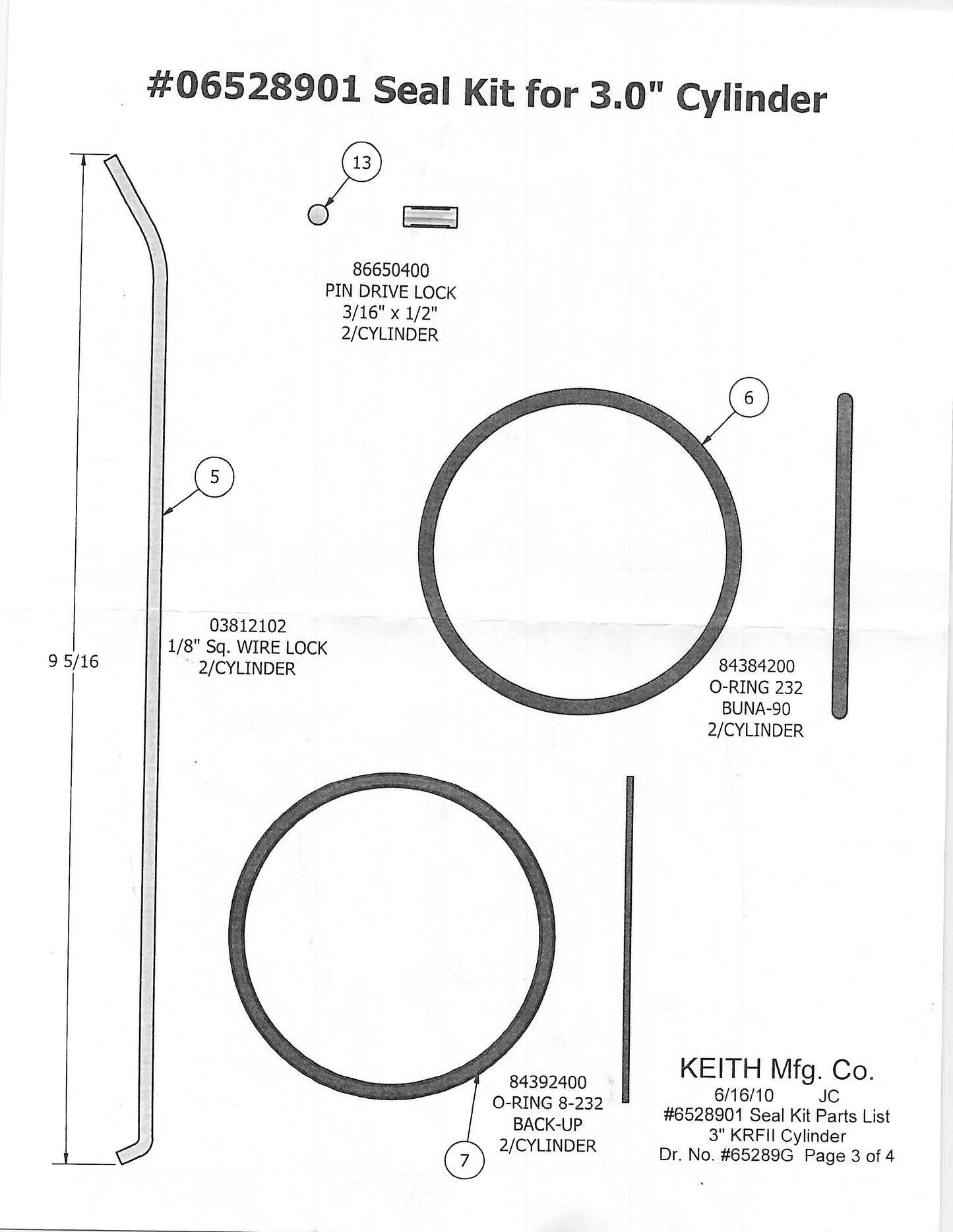 Keith Seal Kit for 3.0" Cylinder post 1/05/2009